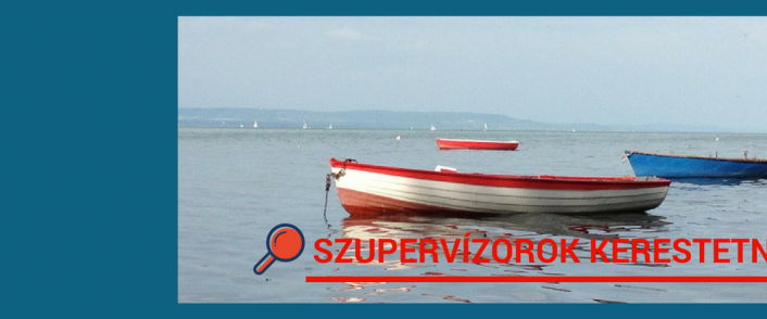 Szupervízorok kerestetnek!